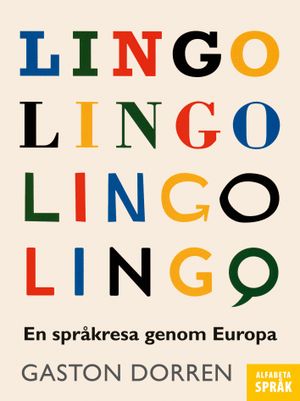 Lingo : en språkresa genom Europa | 1:a upplagan