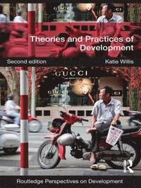 Theories and Practices of Development | 2:a upplagan