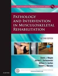Pathology and intervention in musculoskeletal rehabilitation | 2:a upplagan