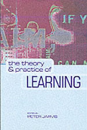 The Theory and Practice of Learning |  2:e upplagan