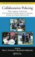 Collaborative Policing