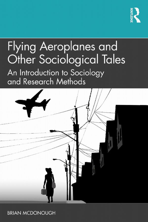 Flying Aeroplanes and Other Sociological Tales | 1:a upplagan