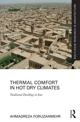 Thermal Comfort in Hot Dry Climates | 1:a upplagan