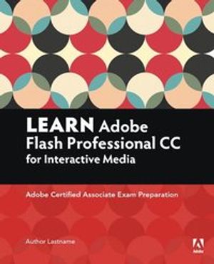 Learn Adobe Animate CC for Interactive Media | 1:a upplagan