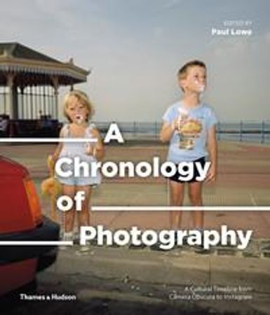 A Chronology of Photography | 0:e upplagan