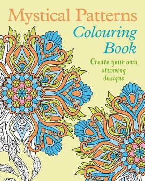 Mystical Patterns Colouring Book