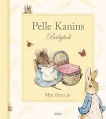 Pelle Kanins Babybok : mitt första år