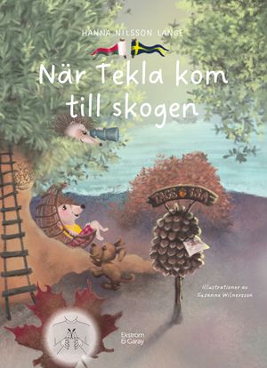 När Tekla kom till skogen | 1:a upplagan