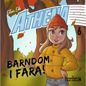 Athena: Barndom i fara!