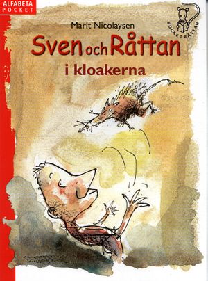 Sven och Råttan i kloakerna | 1:a upplagan