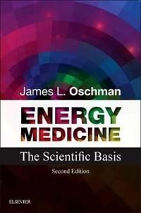Energy medicine - the scientific basis | 2:a upplagan