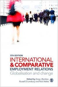 International and Comparative Employment Relations | 5:e upplagan