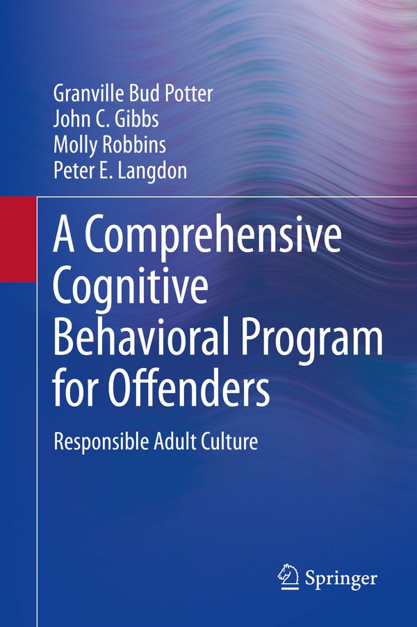 A Comprehensive Cognitive Behavioral Program for Offenders | 1:a upplagan