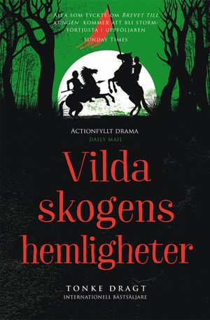 Vilda skogens hemligheter