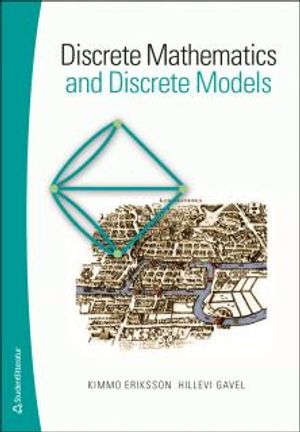 Discrete Mathematics and Discrete Models | 1:a upplagan