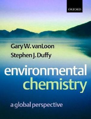 Environmental Chemistry: A Global Perspective | 0:e upplagan