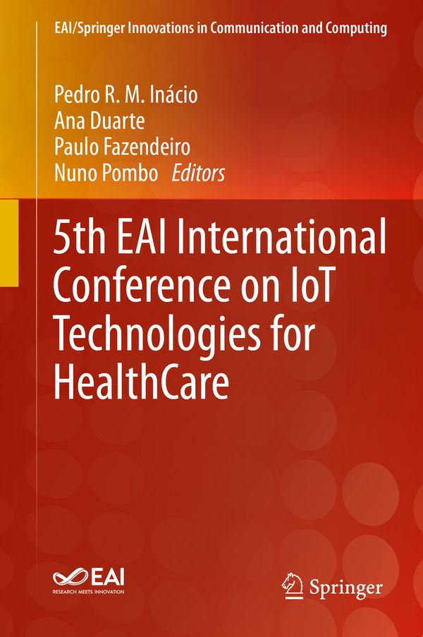 5th EAI International Conference on IoT Technologies for HealthCare | 1:a upplagan