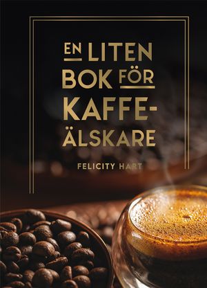 En liten bok för kaffeälskare | 1:a upplagan