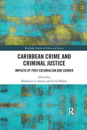 Caribbean Crime and Criminal Justice | 1:a upplagan