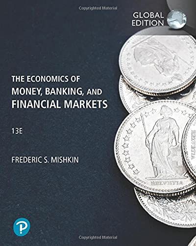 Economics of Money, Banking and Financial Markets, The, Global Edition | 13:e upplagan