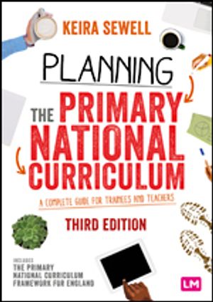 Planning the Primary National Curriculum | 3:e upplagan