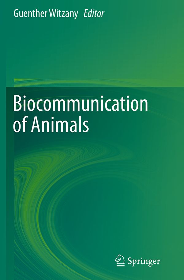 Biocommunication of Animals | 1:a upplagan