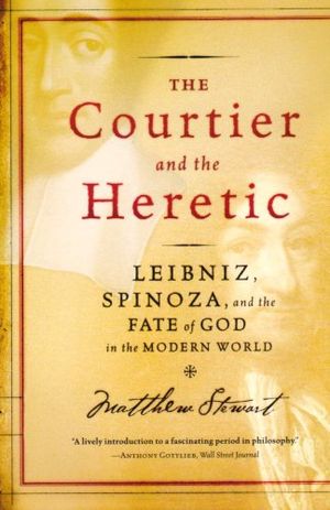 The Courtier and the Heretic