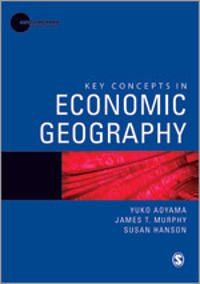 Key Concepts in Economic Geography | 0:e upplagan