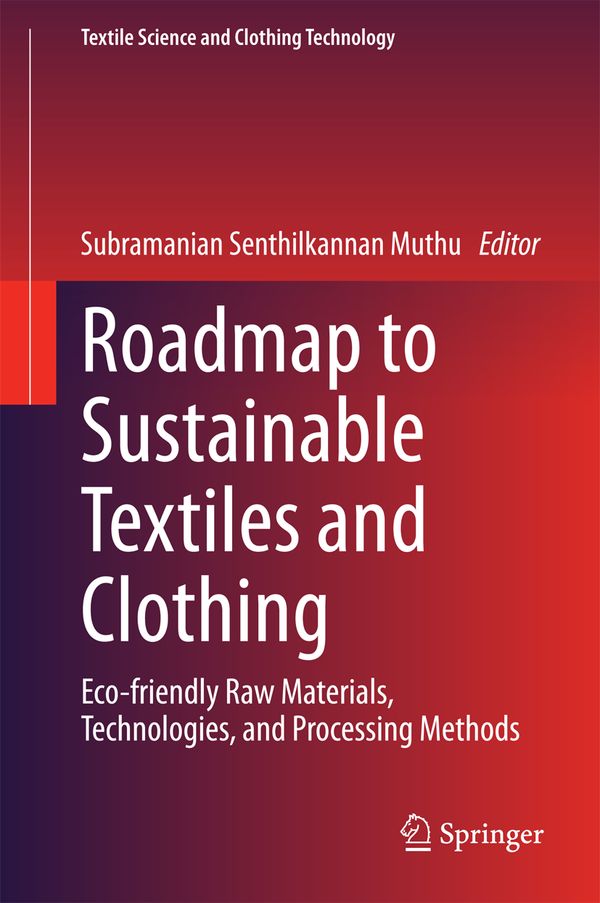 Roadmap to Sustainable Textiles and Clothing | 1:a upplagan