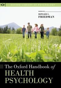 The Oxford Handbook of Health Psychology | 0:e upplagan