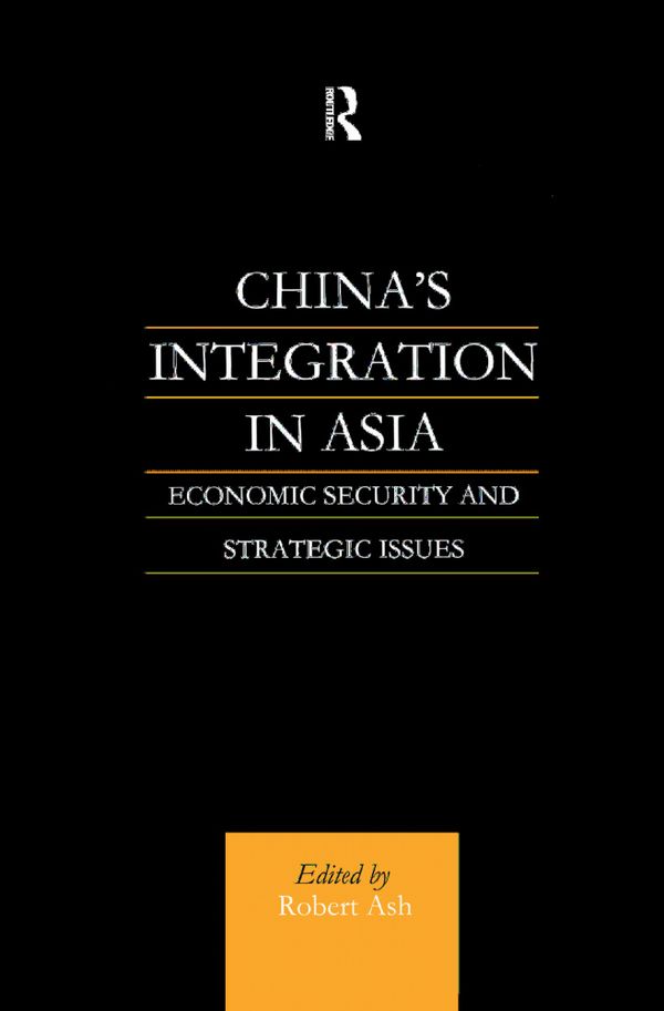 China's Integration in Asia | 1:a upplagan