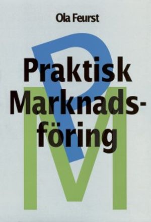 Praktisk Marknadsföring | 3:e upplagan