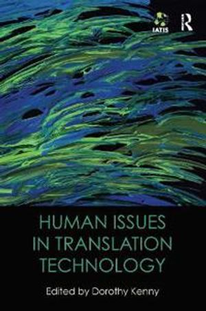 Human Issues in Translation Technology | 1:a upplagan