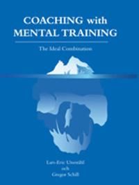 Coaching with mental training : the ideal combination | 0:e upplagan