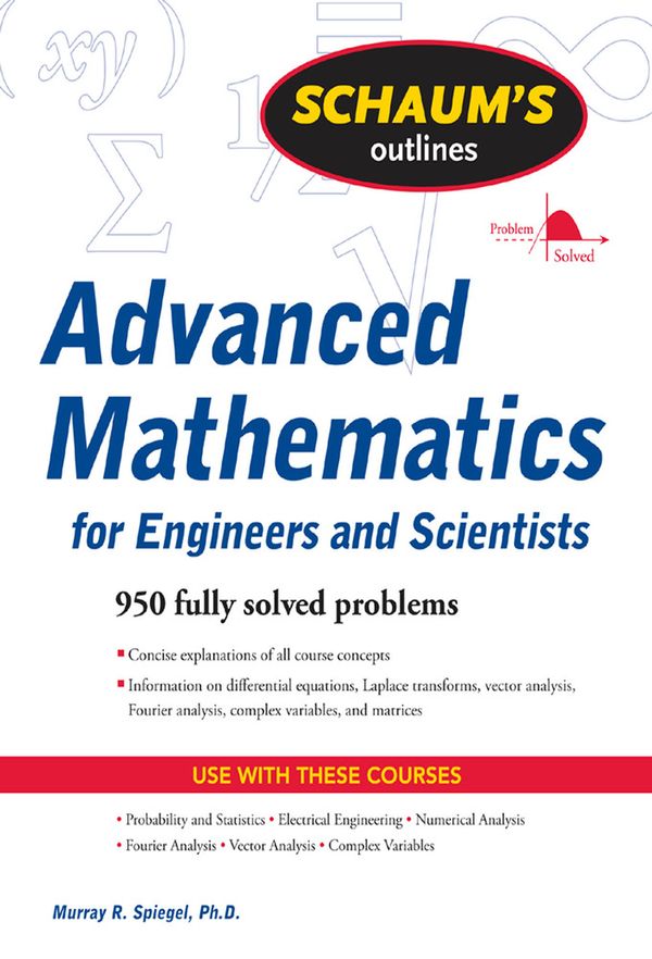 Schaum's Outline of Advanced Mathematics for Engineers and Scientists | 0:e upplagan