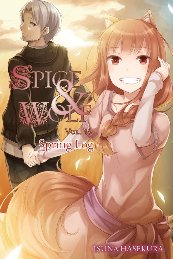 Spice and Wolf, Vol. 18 - Novel: Spring Log | 0:e upplagan
