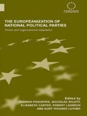 The Europeanization of National Political Parties | 1:a upplagan