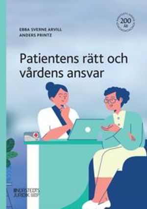 Patientens rätt och vårdens ansvar | 1:a upplagan