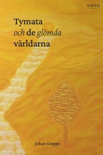 Tymata och de glömda världarna