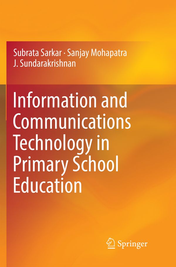 Information and Communications Technology in Primary School Education | 1:a upplagan