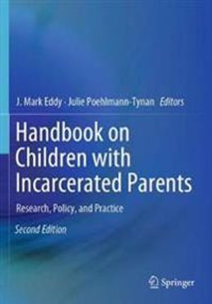 Handbook on Children with Incarcerated Parents |  2:e upplagan