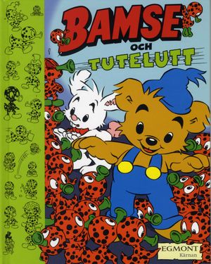 Bamse och Tutelutt | 1:a upplagan