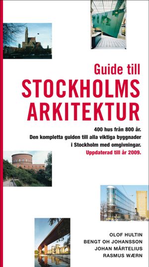 Guide till Stockholms arkitektur | 3:e upplagan