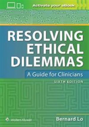 Resolving Ethical Dilemmas