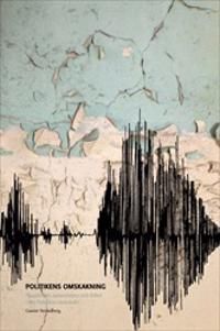 Politikens omskakning : Negativitet, samexistens och frihet i Jan Pato?kas tänkande | 1:a upplagan