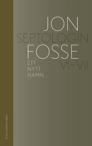 Ett nytt namn : Septologin VI-VII