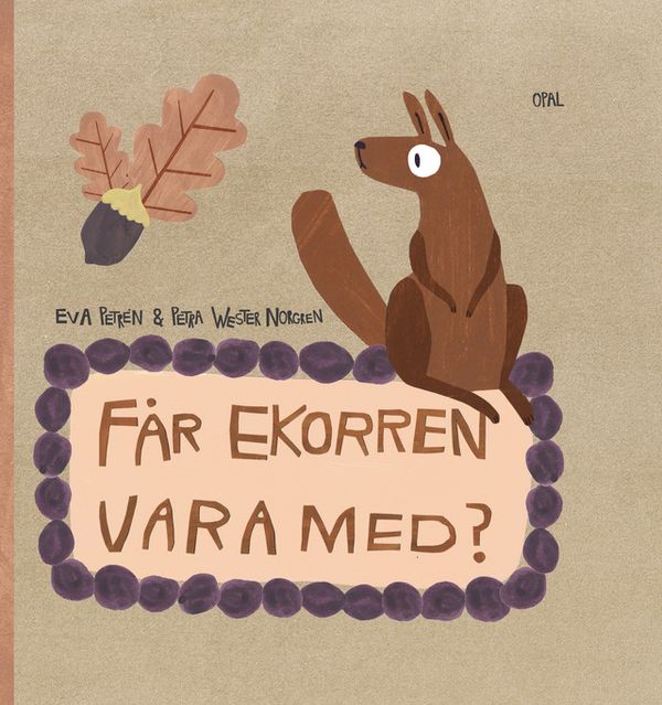 Får ekorren vara med? | 0:e upplagan