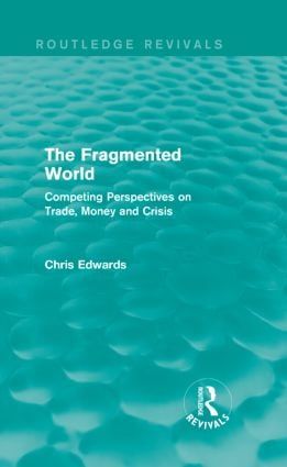 The Fragmented World | 1:a upplagan