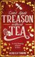 Can't Spell Treason Without Tea