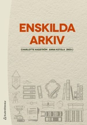 Enskilda arkiv | 1:a upplagan